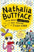 Nathalia Buttface et les cinq minutes de gloire les plus embarrassantes (Nathalia Buttface) - Nathalia Buttface and the Most Embarrassing Five Minutes of Fame Ever (Nathalia Buttface)