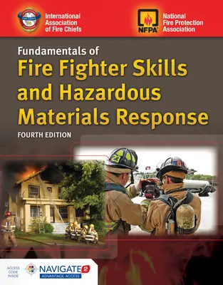 Fondamentaux des compétences des pompiers et de l'intervention en cas de matières dangereuses, y compris l'accès à Navigate Advantage - Fundamentals of Fire Fighter Skills and Hazardous Materials Response Includes Navigate Advantage Access