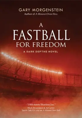 Une balle rapide pour la liberté - A Fastball for Freedom