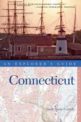 Guide de l'explorateur Connecticut - An Explorer's Guide Connecticut