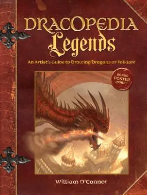 Dracopedia Légendes : Guide de l'artiste pour dessiner les dragons du folklore - Dracopedia Legends: An Artist's Guide to Drawing Dragons of Folklore