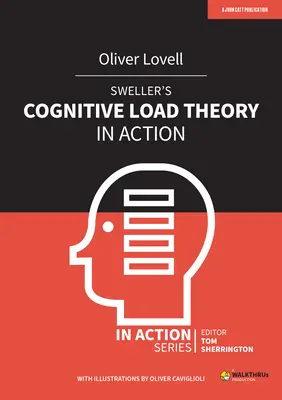 La théorie de la charge cognitive de Sweller en action - Sweller's Cognitive Load Theory in Action