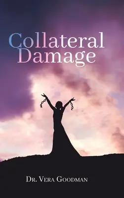 Dommages collatéraux - Collateral Damage