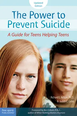 Le pouvoir de prévenir le suicide : Un guide pour les adolescents qui aident les adolescents - The Power to Prevent Suicide: A Guide for Teens Helping Teens