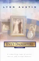 Les filles d'Eve - Eve's Daughters