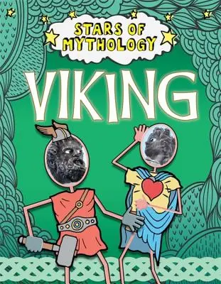 Étoiles de la mythologie : Viking - Stars of Mythology: Viking