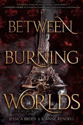 Entre des mondes qui brûlent, 2 - Between Burning Worlds, 2