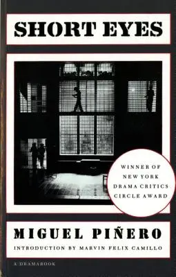 Short Eyes : Une pièce de théâtre - Short Eyes: A Play