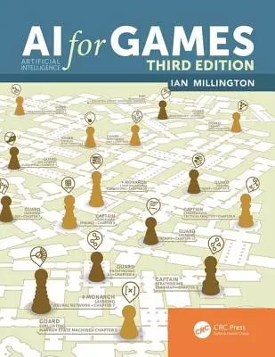 L'IA pour les jeux, troisième édition - AI for Games, Third Edition