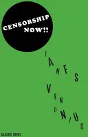 La censure maintenant ! - Censorship Now!!