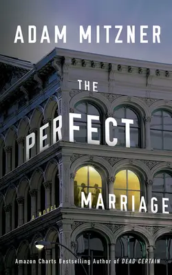 Le mariage parfait - The Perfect Marriage