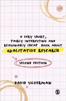 Un livre très court, assez intéressant et raisonnablement bon marché sur la recherche qualitative - A Very Short, Fairly Interesting and Reasonably Cheap Book about Qualitative Research