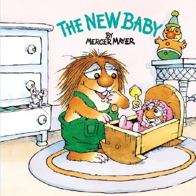 Le nouveau bébé (Little Critter) - The New Baby (Little Critter)