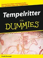Les templiers pour les nuls - Tempelritter fur Dummies