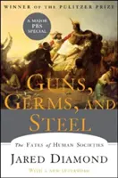 Les armes, les germes et l'acier : Le destin des sociétés humaines - Guns, Germs, and Steel: The Fates of Human Societies