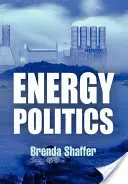 Politique énergétique [Avec signet] - Energy Politics [With Bookmark]