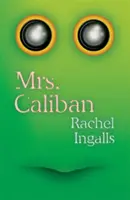 Madame Caliban - Mrs. Caliban
