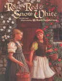 Rose Red et Blanche-Neige - Rose Red and Snow White