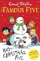 Famous Five Colour Short Stories (Histoires courtes en couleur) : Joyeux Noël, Cinq ! - Famous Five Colour Short Stories: Happy Christmas, Five!