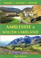 Ambleside & South Lakeland - Petites promenades panoramiques - Ambleside & South Lakeland - Short Scenic Walks