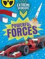 Science extrême : Des forces puissantes - Extreme Science: Powerful Forces