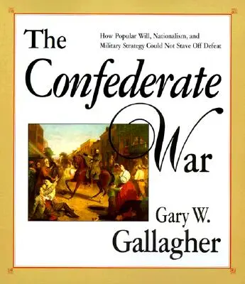 La guerre des confédérés - The Confederate War