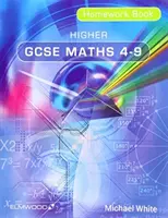 Livre de devoirs GCSE Higher Maths 4-9 - Higher GCSE Maths 4-9 Homework Book