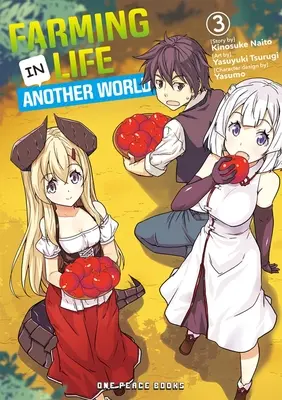 La vie agricole dans un autre monde Volume 3 - Farming Life in Another World Volume 3