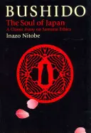 Bushido : L'âme du Japon - Bushido: The Soul of Japan