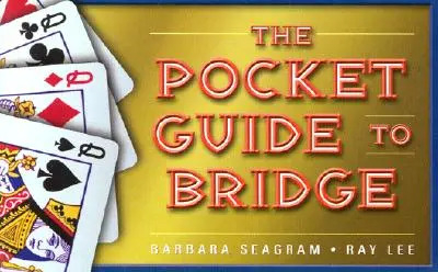 Le guide de poche du bridge - The Pocket Guide to Bridge