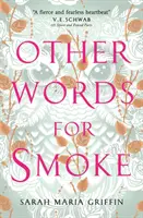 D'autres mots pour la fumée - Other Words for Smoke