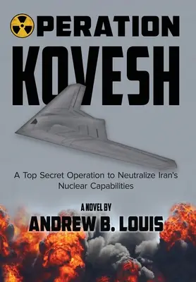 Opération Kovesh - Operation Kovesh