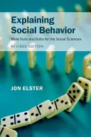 Expliquer le comportement social - Explaining Social Behavior