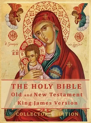 La Sainte Bible : Ancien et Nouveau Testament Version King James autorisée : Édition de collection - The Holy Bible: Old and New Testament Authorized King James Version: Collector's Edition