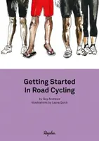 Débuter en cyclisme sur route - Manuel 1 - Getting Started in Road Cycling - Handbook 1