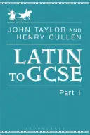 Le latin au GCSE Partie 1 - Latin to GCSE Part 1
