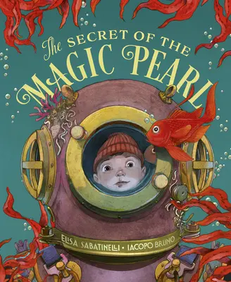 Le secret de la perle magique - The Secret of the Magic Pearl