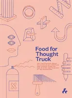 Camion de réflexion - Food for Thought Truck