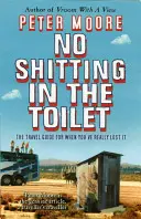 Ne pas chier dans les toilettes - No Shitting In The Toilet