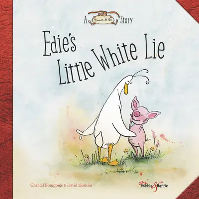 Le petit mensonge blanc d'Edie : une histoire d'Horace et de Nim - Edie's Little White Lie: A Horace & Nim Story