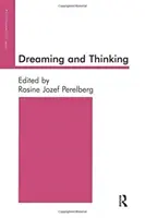 Rêver et penser - Dreaming and Thinking