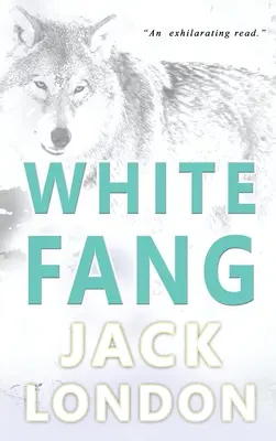 Croc blanc : Édition de collection - White Fang: Collector's Edition