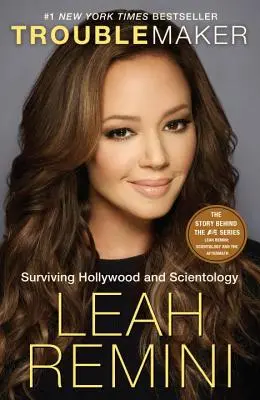 Troublemaker : Survivre à Hollywood et à la Scientologie - Troublemaker: Surviving Hollywood and Scientology