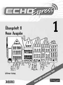 Echo Express 1 Cahier d'exercices B 8pk Nouvelle édition - Echo Express 1 Workbook B 8pk New Edition