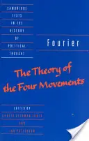 Fourier : La théorie des quatre mouvements - Fourier: 'The Theory of the Four Movements'