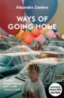 Les façons de rentrer chez soi - Ways of Going Home