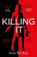 Killing It - Si KILLING EVE vous manque, voici la nouvelle héroïne qu'il vous faut. - Killing It - If you're missing KILLING EVE then this is the new heroine for you