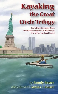 La trilogie du grand cercle en kayak - Kayaking the Great Circle Trilogy