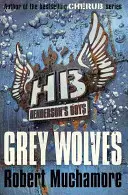 Henderson's Boys 4 : Les loups gris - Henderson's Boys 4: Grey Wolves