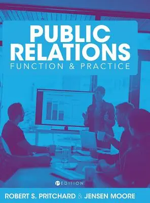 Le lecteur complet sur les relations publiques - The Comprehensive Public Relations Reader